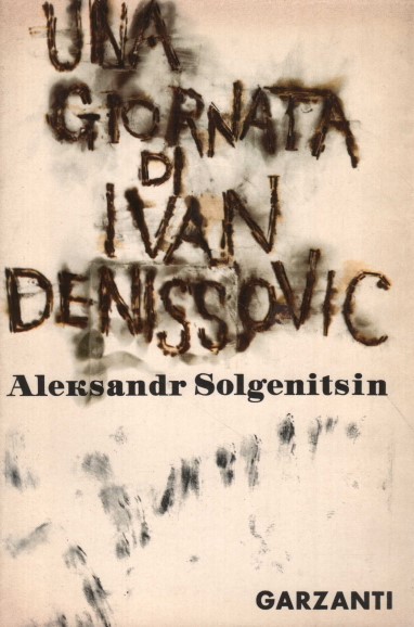 UNA GIORNATA DI IVAN DENISSOVIC