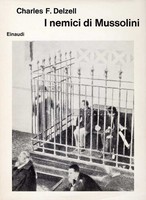 I NEMICI DI MUSSOLINI
