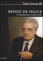 RENZO DE FELICE. La formazione intellettuale