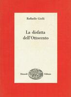 LA DISFATTA DELL'OTTOCENTO