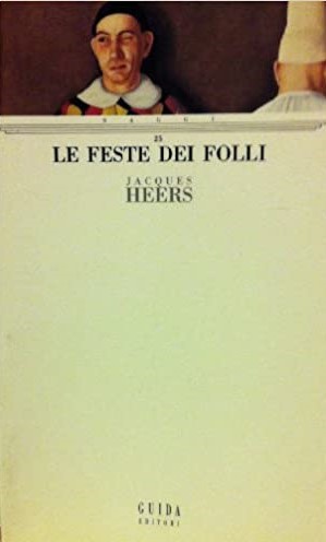 LE FESTE DEI FOLLI