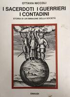 I SACERDOTI I GUERRIERI I CONTADINI. Storia di un'immagine della società