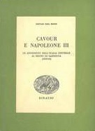 CAVOUR E NAPOLEONE III. Le annessioni dell'Italia centrale al Regno di Sardegna (1859-60)
