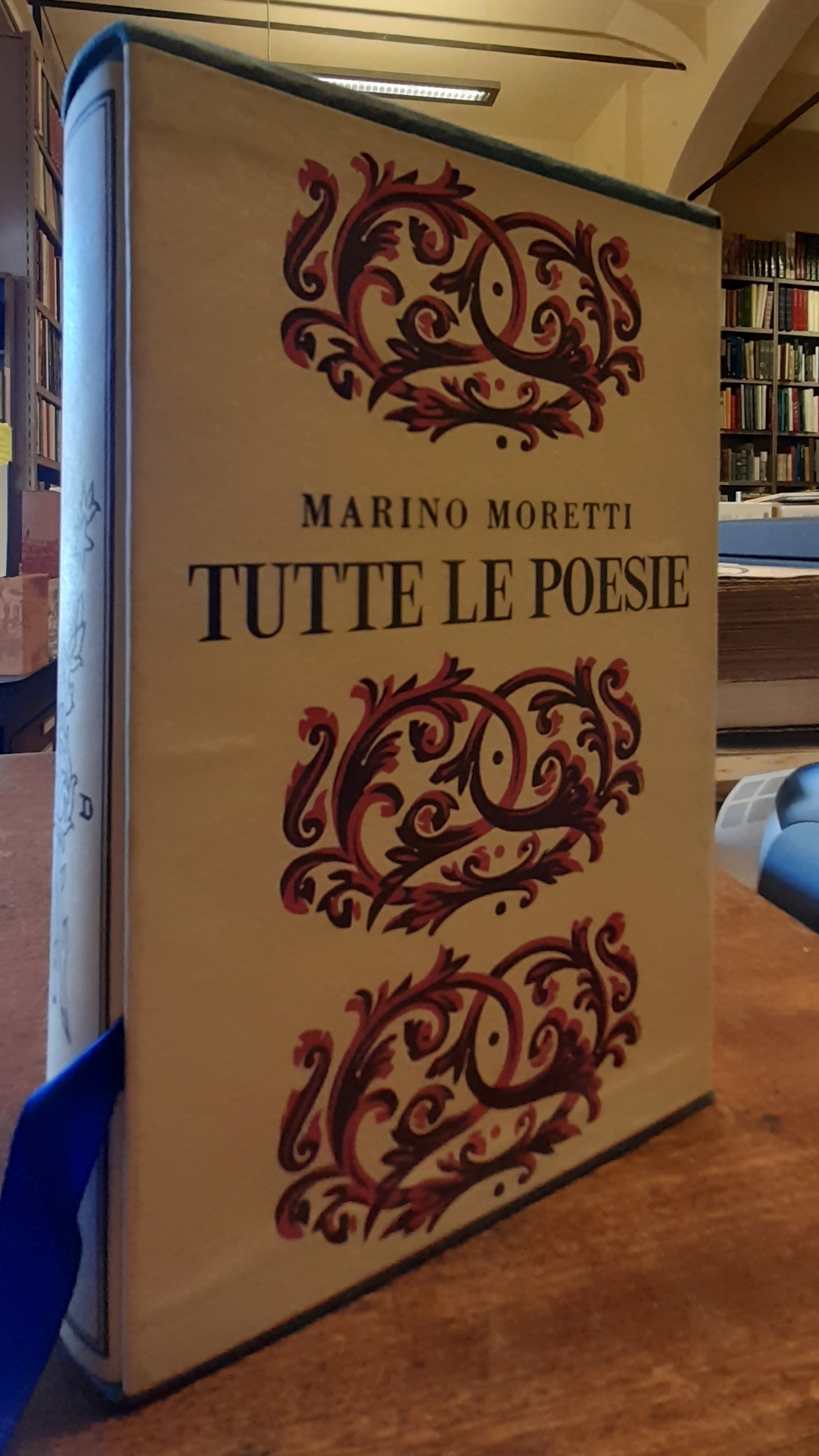 TUTTE LE POESIE. Seguite da tre idilli in prosa