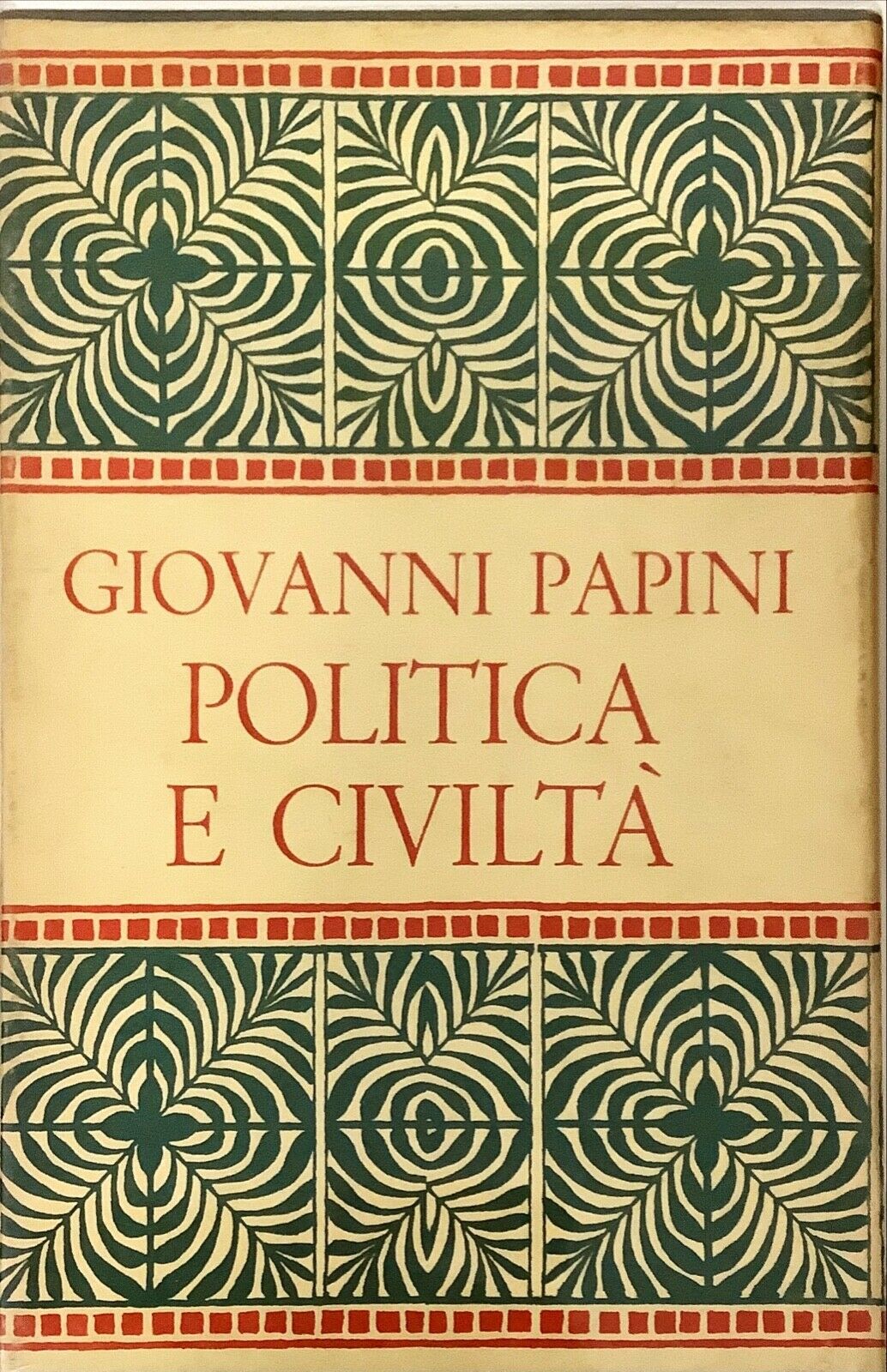 POLITICA E CIVILTA'