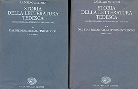 STORIA DELLA LETTERATURA TEDESCA. DAL REALISMO ALLA SPERIMENTAZIONE. 1. Dal Biedermeier al fine secolo (1820-1890). 2. Dal fine secolo alla sperimentazione (1890-1970)