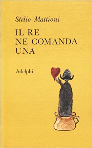 IL RE NE COMANDA UNA