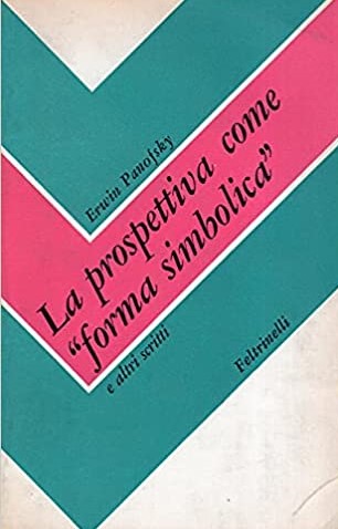 LA PROSPETTIVA COME FORMA SIMBOLICA E ALTRI SCRITTI