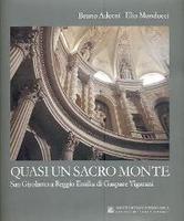 QUASI UN SACRO MONTE - SAN GIROLAMO A REGGIO EMILIA DI GASPARE VIGARANI