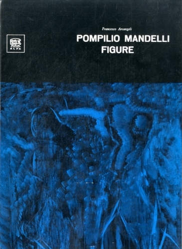 POMPILIO MANDELLI. FIGURE