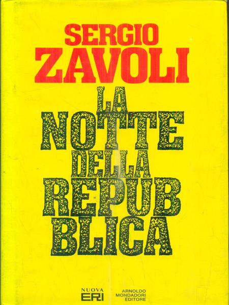 LA NOTTE DELLA REPUBBLICA