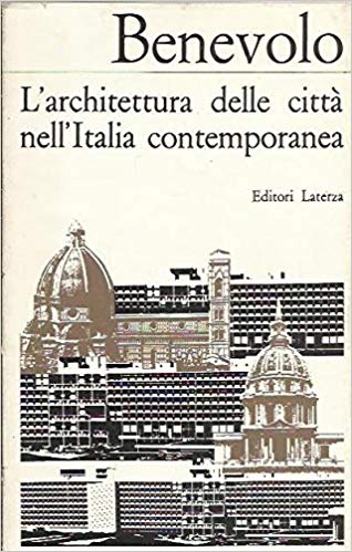 L'ARCHITETTURA DELLE CITTA' NELL'ITALIA CONTEMPORANEA