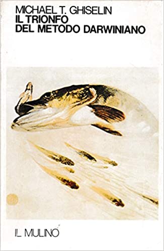IL TRIONFO DEL METODO DARWINIANO