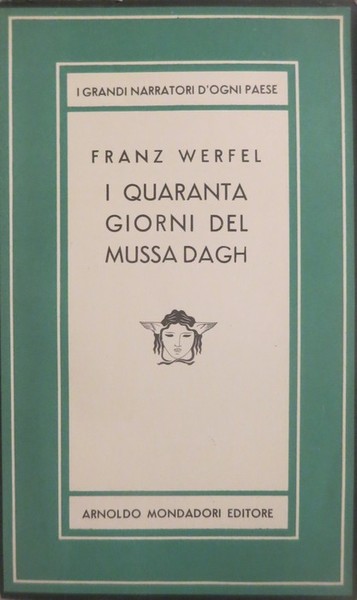 I QUARANTA GIORNI DEL MUSSA DAGH (2 Volumi)