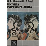 LE CIVILTA' DELL'EUROPA ANTICA