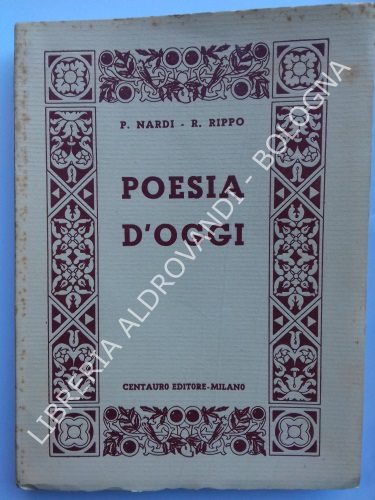 POESIA D'OGGI. Antologia critica