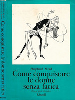 COME CONQUISTARE LE DONNE SENZA FATICA