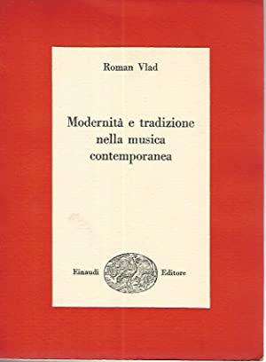MODERNITA' E TRADIZIONE NELLA MUSICA CONTEMPORANEA
