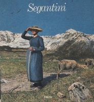 SEGANTINI. Mostra antologica