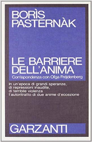 LE BARRIERE DELL'ANIMA. Corrispondenza con Olga Fréjdenberg
