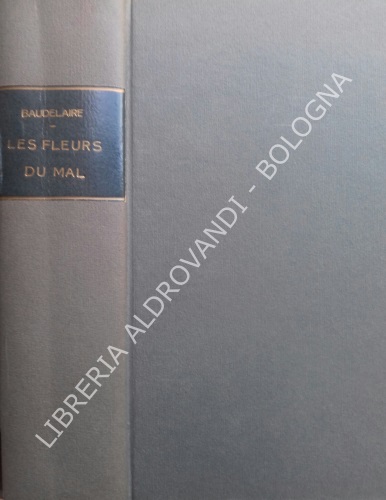 LES FLEURES DU MAL
