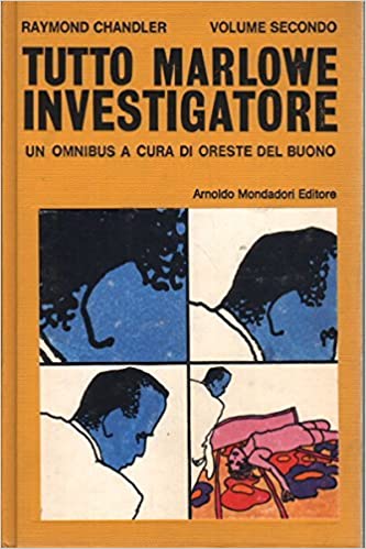 TUTTO MARLOWE INVESTIGATORE. Volume secondo (1944-1959)