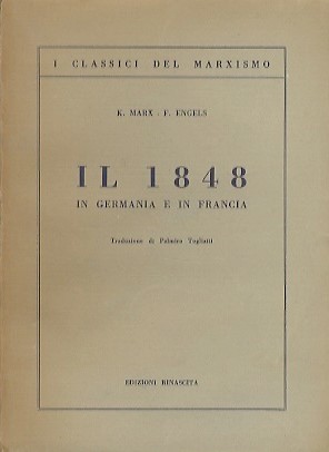 IL 1848 IN GERMANIA E IN FRANCIA