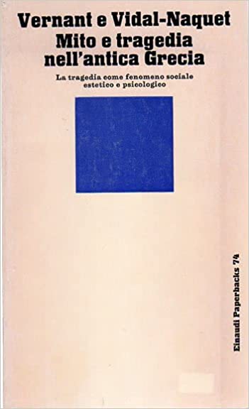 MITO E TRAGEDIA DELL'ANTICA GRECIA