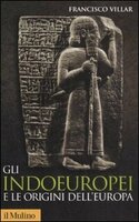 GLI INDOEUROPEI E LE ORIGINI DELL'EUROPA