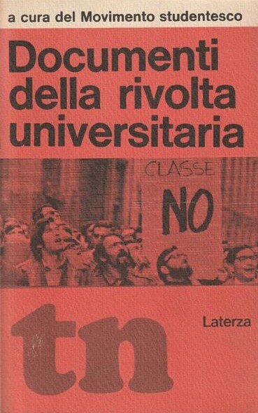 DOCUMENTI DELLA RIVOLTA UNIVERSITARIA