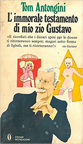 L'IMMORALE TESTAMENTO DI MIO ZIO GUSTAVO