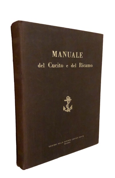 MANUALE DEL CUCITO E DEL RICAMO