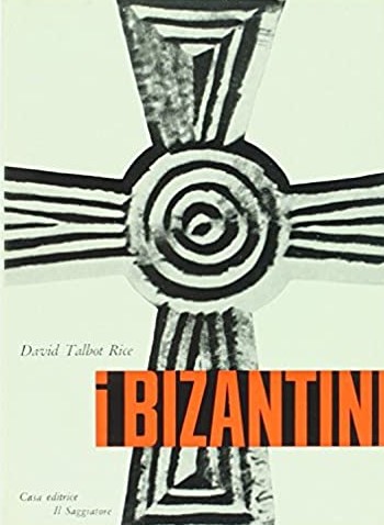 I BIZANTINI