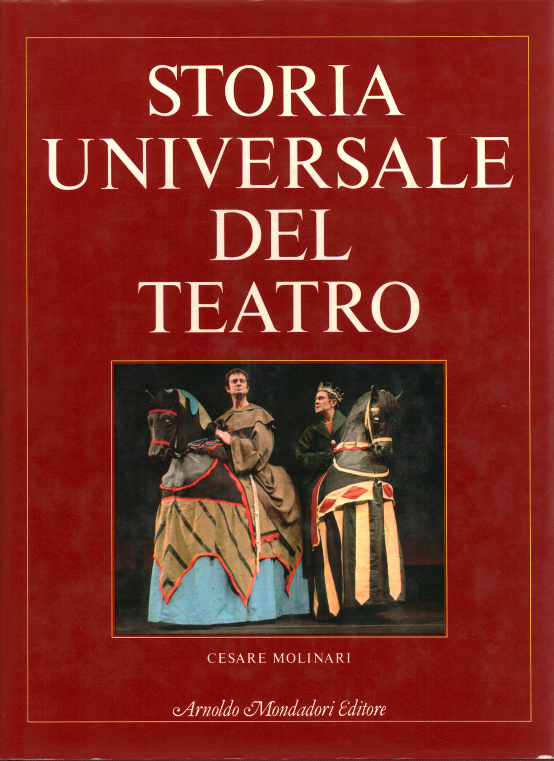 STORIA UNIVERSALE DEL TEATRO