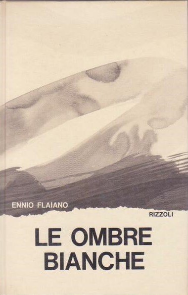 LE OMBRE BIANCHE