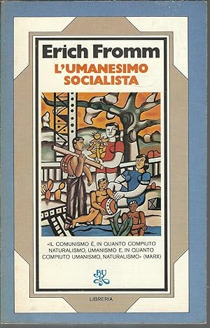 L'UMANESIMO SOCIALISTA