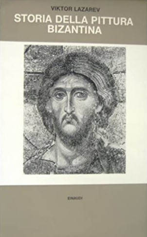 STORIA DELLA PITTURA BIZANTINA