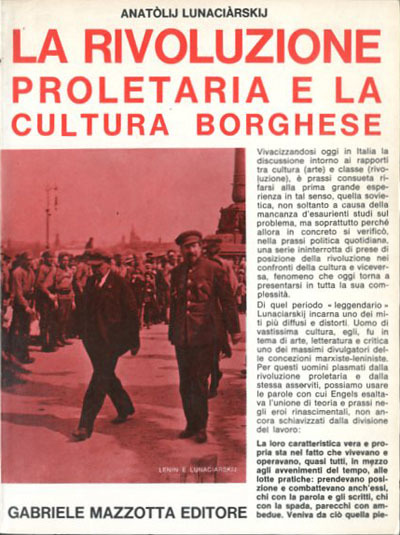 LA RIVOLUZIONE PROLETARIA E LA CULTURA BORGHESE