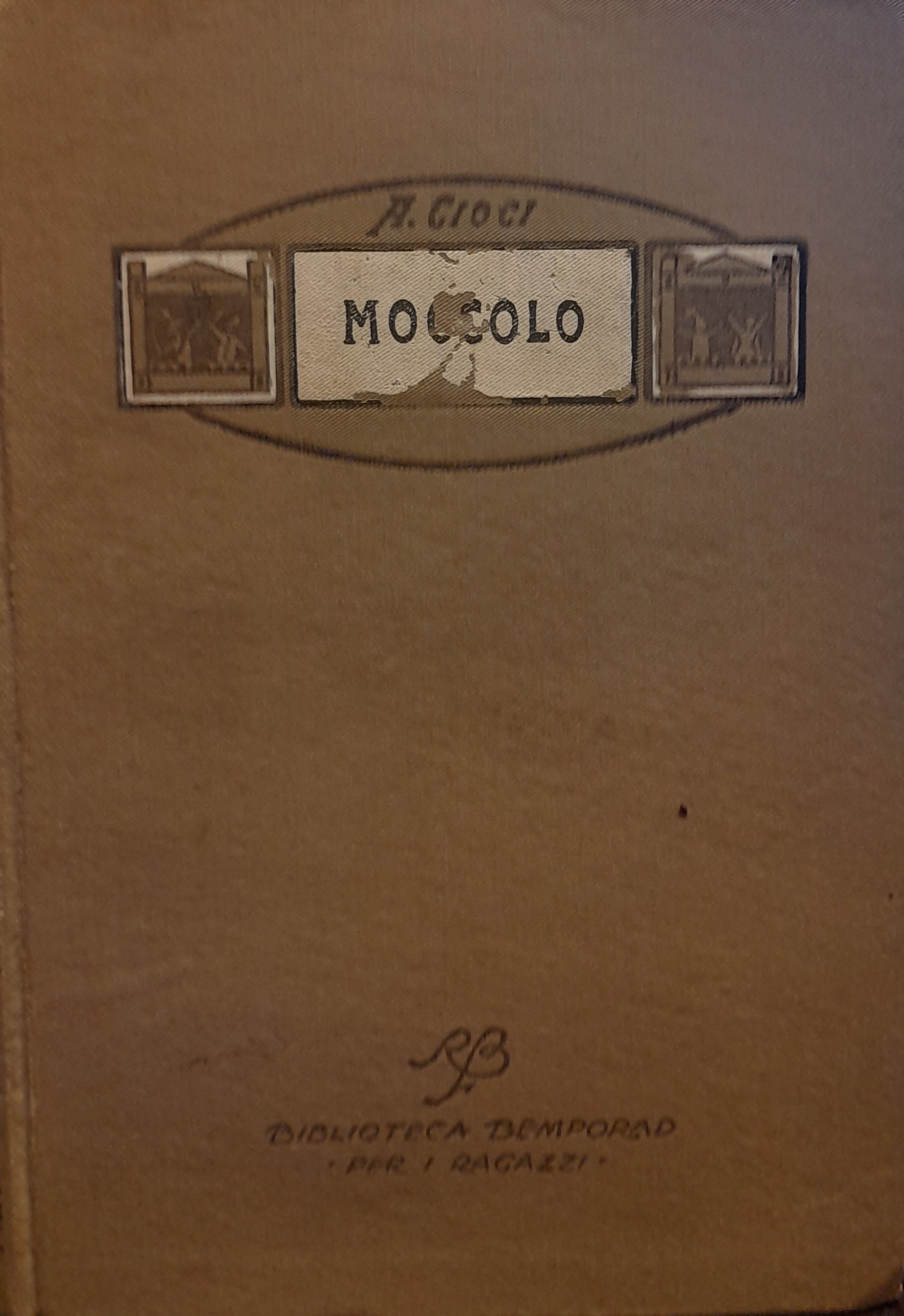MOCCOLO. L'amico di Lucignolo