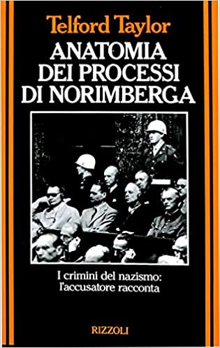 ANATOMIA DEI PROCESSI DI NORIMBERGA