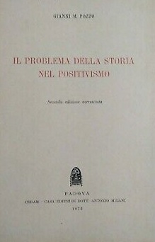 IL PROBLEMA DELLA STORIA NEL POSITIVISMO