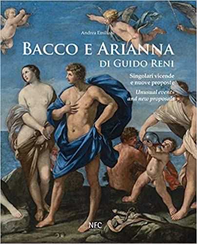 BACCO E ARIANNA DI GUIDO RENI. Singolari vicende e nuove proposte