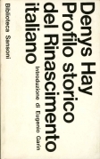 PROFILO STORICO DEL RINASCIMENTO ITALIANO
