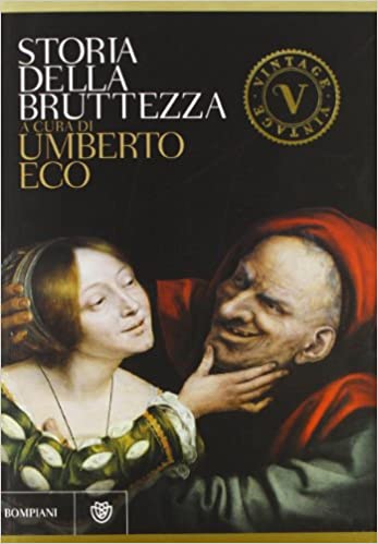 STORIA DELLA BRUTTEZZA