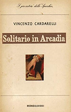 SOLITARIO IN ARCADIA