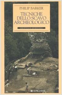TECNICHE DELLO SCAVO ARCHEOLOGICO