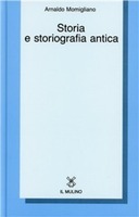 STORIA E STORIOGRAFIA ANTICA
