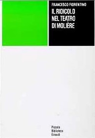 IL RIDICOLO NEL TEATRO DI MOLIERE
