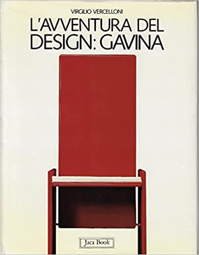 L'AVVENTURA DEL DESIGN: GAVINA