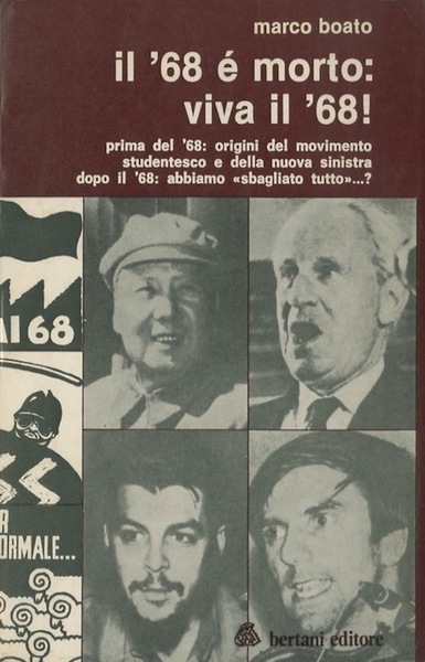 IL '68 E' MORTO: VIVA IL '68!